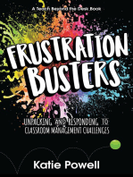 Frustration Busters: Unpacking and Responding to Classroom Management Challenges