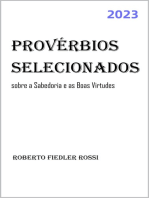 Provérbios Selecionados sobre a Sabedoria e as Boas Virtudes