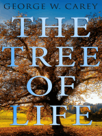 The Tree of Life: An Expose of Physical Regenesis on the Three-Fold Plane of Bodily, Chemical and Spiritual Operation