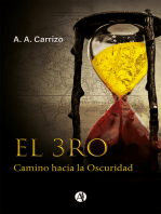 El 3ro: Camino hacia la Oscuridad