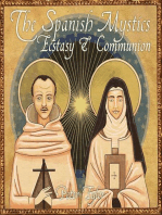 The Spanish Mystics: Ecstasy and Communion with Peter Tyler: Christian Scholars, #2