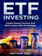 ETF Investing: Create Passive Income And Retire Early With Etf Strategy