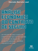 Análise econômica do contrato de seguro: um estudo de caso a partir da cobertura de risco do tipo suicídio no contrato de seguro de acidentes pessoais – excesso regulatório pontual