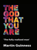 The god that you are: The fully realized man