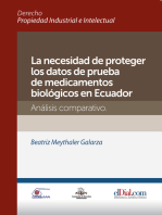 La necesidad de proteger los datos de prueba de medicamentos biológicos en Ecuador: Análisis comparativo