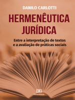 Hermenêutica jurídica: entre a interpretação de textos e a avaliação de práticas sociais