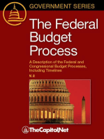 The Federal Budget Process, 2E: A Description of the Federal and Congressional Budget Processes, Including Timelines