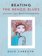 Beating the Benzo Blues: Getting off Benzodiazapines