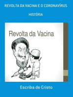 REVOLTA D VACINA E O CORONAVÍRUS: HISTÓRIA