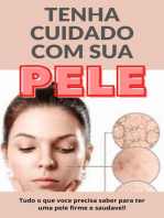 Tenha cuidado com sua pele