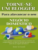 Torne-se um blogger para alavancar o seu negócio doméstico