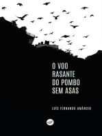 O voo rasante do pombo sem asas