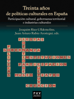 Treinta años de políticas culturales en España: Participación cultural, gobernanza territorial e industrias culturales