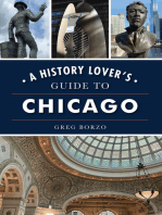 History Lover's Guide to Chicago, A