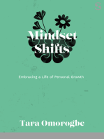 Mindset Shifts: Embracing a Life of Personal Growth