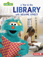 A Trip to the Library with Sesame Street ®