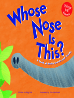 Whose Nose Is This?: A Look at Beaks, Snouts, and Trunks