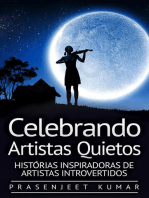 Celebrando Artistas Quietos: Histórias Inspiradoras de Artistas Introvertidos: A Fênix Quieta, #5