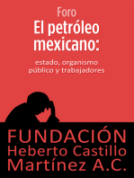 El petróleo mexicano: Estado, organismo público y trabajadores