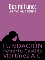 Dos mil uno: Los medios, a debate