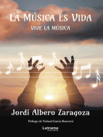 La música es vida: Vive la música