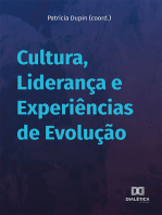 Cultura, Liderança e Experiências de Evolução