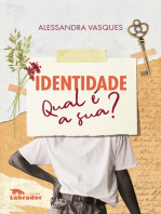 Identidade Qual é a sua?