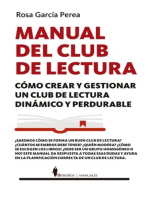 Manual del club de lectura: Cómo crear y gestionar un club de lectura dinámico y perdurable