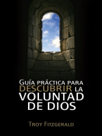 Guía práctica para descubrir la voluntad de Dios