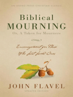 Biblical Mourning: Encouragement for Those Who Lost Loved Ones