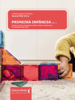 Primeira infância - Vol 2: o que os pais precisam saber sobre a fase que é o alicerce da vida Autor