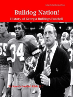 Bulldog Nation! History of Georgia Bulldogs Football: College Football Blueblood Series, #6