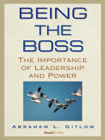 Being the Boss: The Importance of Leadership and Power