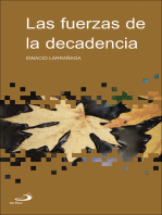 Las fuerzas de la decadencia