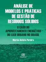 Análise de modelos e práticas de gestão de resíduos sólidos: o caso do aproveitamento energético do lixo urbano no Brasil