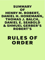 Summary of Henry M. Robert, Daniel H Honemann, Thomas J Balch, Daniel E. Seabold & Shmuel Gerber's Robert's Rules of Order