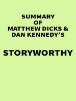 Summary of Matthew Dicks & Dan Kennedy's Storyworthy