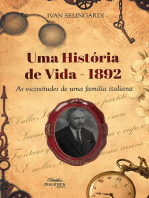 Uma História de Vida (1892):  as vicissitudes de uma família italiana