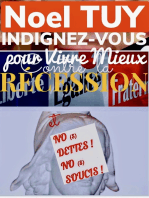 Indignez-vous pour vivre mieux: No(s) dettes, no(s) soucis