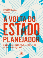 A volta do Estado planejador: neoliberalismo em xeque