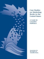 Case Studies on Marketing Books in the United States: A Guide for Canadian Publishers