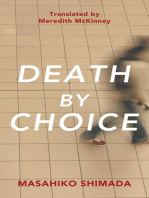 Death By Choice