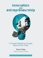 Innovation and Entrepreneurship: A Growth Model for Europe Beyond the Crisis