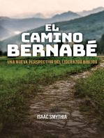 El Camino Bernabé: Una nueva perspectiva del liderazgo biblico