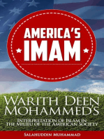 America's Imam: Warith Deen Mohammed's Interpretation of Islam in the Milieu of the American Society