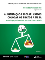 Alimentação escolar: Vamos colocar os pratos à mesa: uma obrigação do Estado, um dever da sociedade