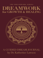 Dreamwork for Growth and Healing - A Guided Dream Journal