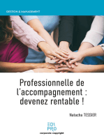 Professionnelles de l'accompagnement : devenez rentable !