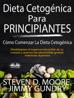 Dieta Cetogénica Para Principiantes: Cómo Comenzar La Dieta Cetogénica: Desbloquea El Supercombustible De Tu Cuerpo Y Quema Las Obstinadas Grasas Mientras Duermes