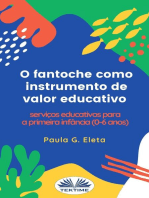 O Fantoche Como Instrumento De Valor Educativo: Serviços Educativos Para A Primeira Infância (0-6 Anos)